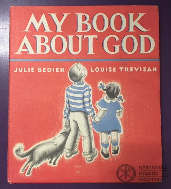 A copy of "My Book About God" published 1948
