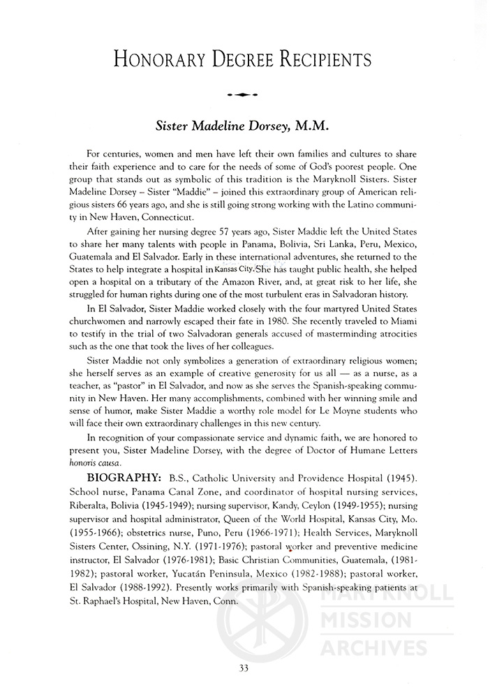 Words spoken as Sr. Madeline Dorsey's honorary degree from Le Moyne College was conferred and brief biography, 2002