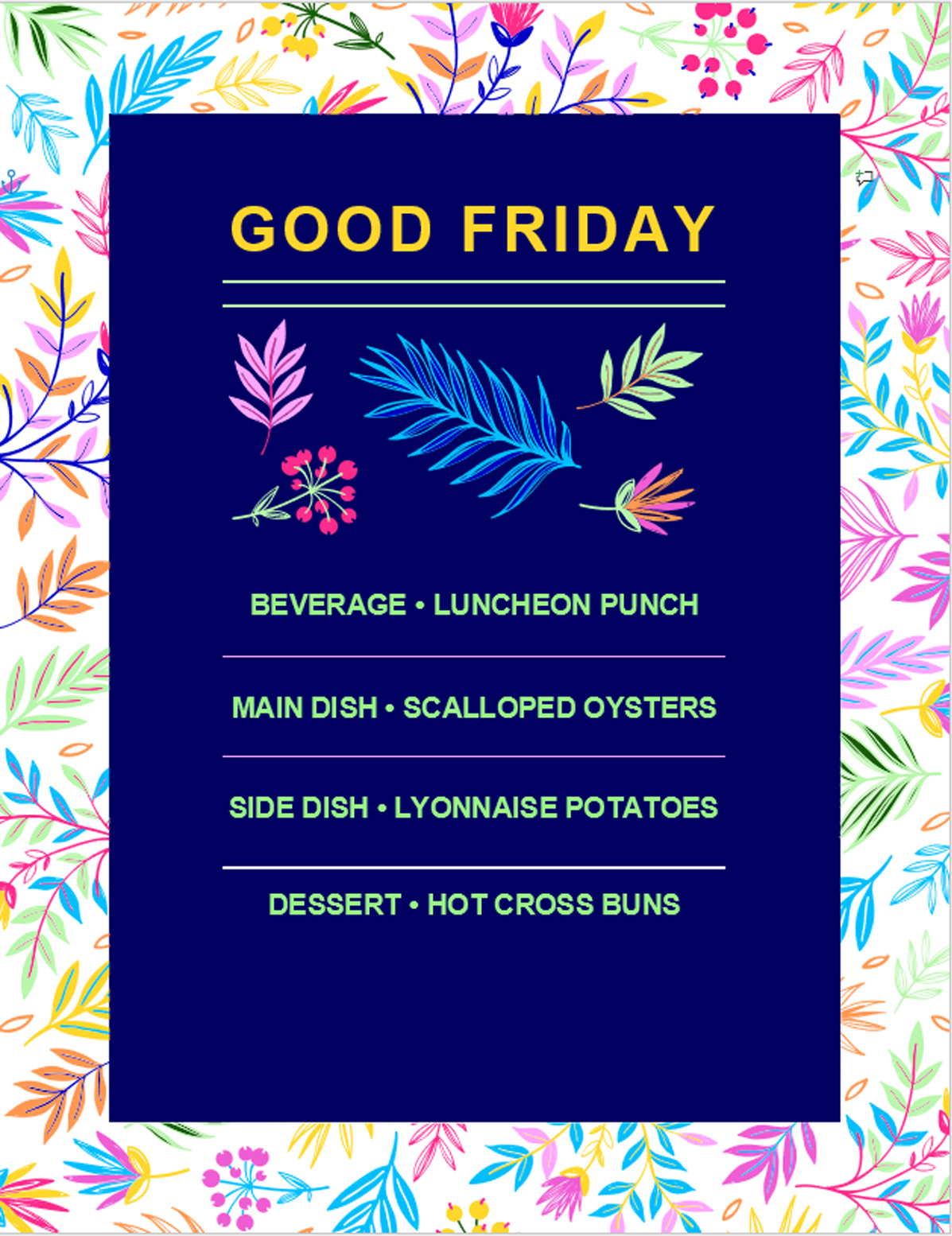 Good Friday Menu, featuring Luncheon Punch, Scalloped Oysters, Lyonnaise Potatoes, and Hot Cross Buns